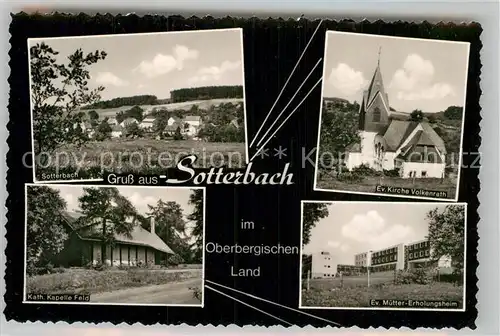 AK / Ansichtskarte Sotterbach Evangelische Kirche Katholische Kapelle Muetter Erholungsheim  Kat. Reichshof