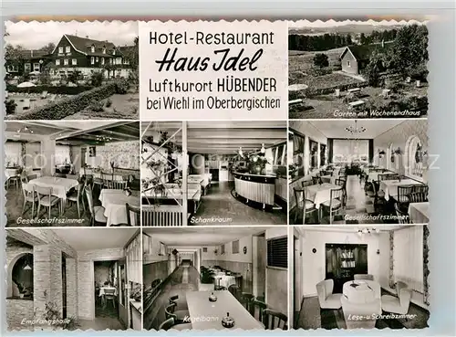 AK / Ansichtskarte Huebender Hotel Restaurant IdelSchankraum Gesellschaftszimmer Empfang Lese  und Schreibezimmer Kat. Wiehl