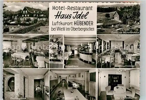 AK / Ansichtskarte Huebender Hotel Restaurant Idel Schankraum Kegelbahn Empfang Kat. Wiehl