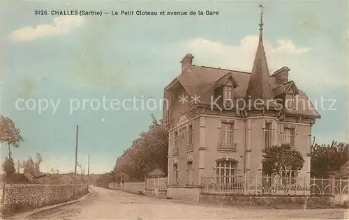 AK / Ansichtskarte Challes Sarthe Petit Cloteau et avenue de la Gare Kat. Challes