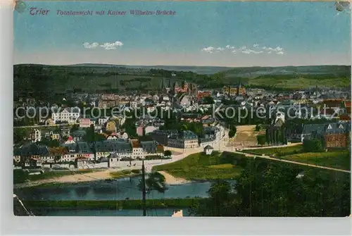 AK / Ansichtskarte Trier Panorama mit Kaiser Wilhelm Bruecke Kat. Trier