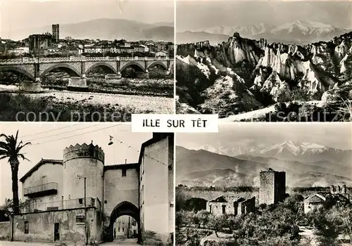 AK / Ansichtskarte Ille sur Tet Vue generale Pont sur la Tet Massif du Canigou Porte de la Parayre Casenoves Kat. Ille sur Tet