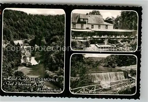 AK / Ansichtskarte Manderscheid Eifel Hotel Heidsmuehle Gartenterrasse Wehr Kat. Manderscheid