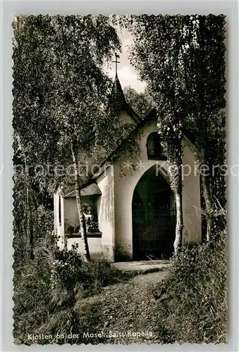 AK / Ansichtskarte Klotten Seits Kapelle Kat. Klotten