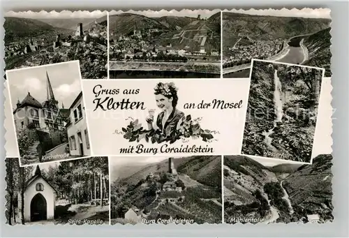 AK / Ansichtskarte Klotten Panorama Kirchstrasse Burg Coraidelstein Wasserfall Seits Kapelle Muehlental Kat. Klotten