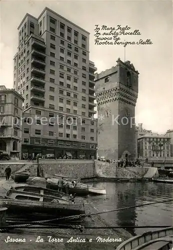 AK / Ansichtskarte Savona Liguria La Torre Antica e Moderna Kat. Savona