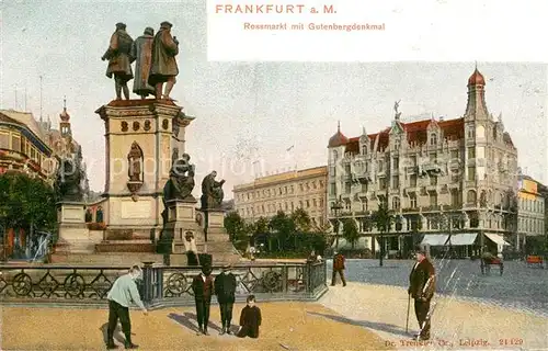 AK / Ansichtskarte Frankfurt Main Rossmarkt Gutenbergdenkmal  Kat. Frankfurt am Main