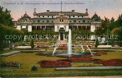 AK / Ansichtskarte Frankfurt Main Palmengarten Blumenparterre Gesellschaftshaus Kat. Frankfurt am Main