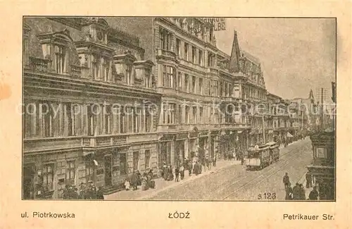 AK / Ansichtskarte Lodz Petrikauer Strasse  Kat. Lodz