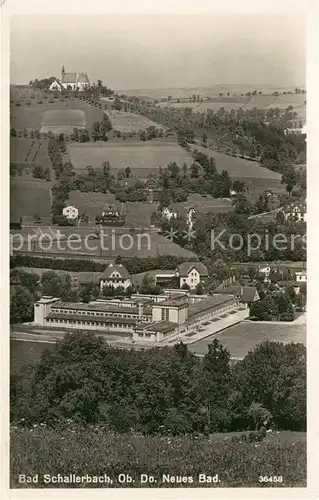 AK / Ansichtskarte Bad Schallerbach Neues Bad Landschaftspanorama Kapelle Kat. Bad Schallerbach