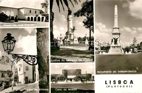 AK / Ansichtskarte Lisboa Museo Trecho de Alfama Estatua do Marquez de Pombal Casa da Moeda Monumento da Independencia Kat. Portugal