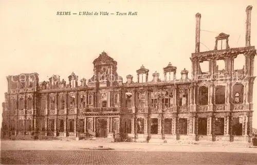 AK / Ansichtskarte Reims Champagne Ardenne Hotel de Ville Ruines Kat. Reims