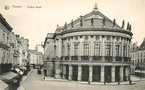 AK / Ansichtskarte Anvers Antwerpen Theatre Royal Kat. 