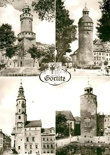 AK / Ansichtskarte Goerlitz Sachsen Reichenbacher Turm Rathaus Nicolaiturm Dicker Turm Kat. Goerlitz