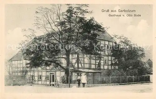 AK / Ansichtskarte Garmissen Garbolzum Gasthaus v. Otto Bode Kat. Schellerten