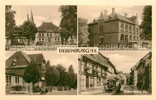 AK / Ansichtskarte Derenburg Rathaus Kirche Lehrkombinat Schule Halberstaedter Strasse Kat. Derenburg