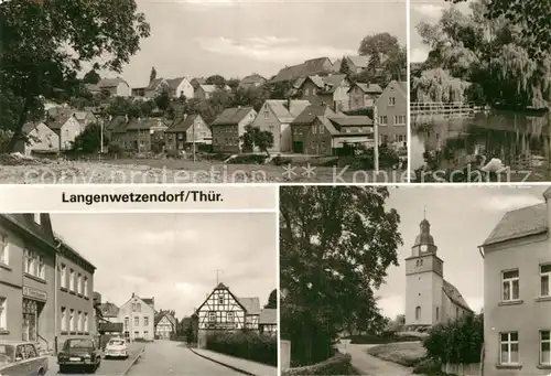 AK / Ansichtskarte Langenwetzendorf Stadtansichten Kirche Kat. Langenwetzendorf