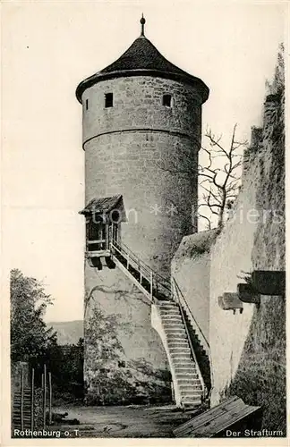 AK / Ansichtskarte Rothenburg Tauber Strafturm Kat. Rothenburg ob der Tauber