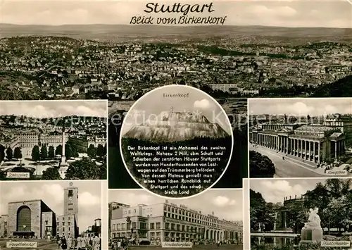 AK / Ansichtskarte Stuttgart Panorama Blick vom Birkenkopf Schlossplatz Hauptbahnhof Hindenburgbau Staatstheater Kat. Stuttgart