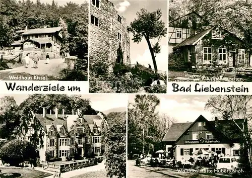 AK / Ansichtskarte Bad Liebenstein Waldhaus Kissel Burgruine Knuppelhaeuschen Schloss Altenstein Waldgaststaette Hubertushof Kat. Bad Liebenstein