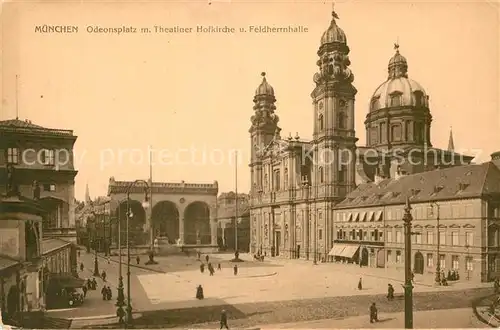 AK / Ansichtskarte Muenchen Odeonsplatz Theatiner Hofkirche Feldherrnhalle Kat. Muenchen