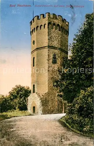 AK / Ansichtskarte Nauheim Bad Aussichtsturm Johannisberge Kat. Bad Nauheim