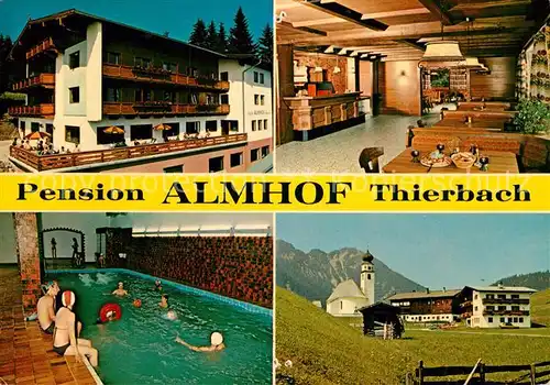 AK / Ansichtskarte Thierbach Wildschoenau Pension Almhof Hallenbad Gaststube Teilansicht  Kat. Wildschoenau