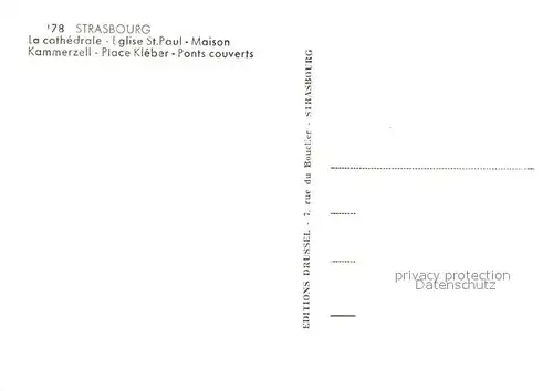 AK / Ansichtskarte Strasbourg Alsace Cathedrale Eglise St Paul Maison Kammerzell Place Kleber Ponts couverts Kat. Strasbourg