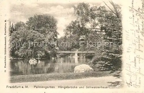 AK / Ansichtskarte Frankfurt Main Palmengarten Haengebruecke Schweizerhaus Kat. Frankfurt am Main