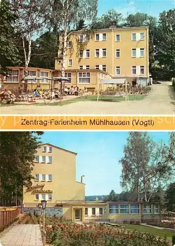 AK / Ansichtskarte Muehlhausen Vogtland Zentrag Ferienheim Kat. Bad Elster