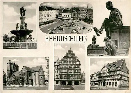 AK / Ansichtskarte Braunschweig Heinrichsbrunnen Dom St Blasius Kohlmarkt Gewandhaus Eulenspiegelbrunnen Haus Ritter St Georg Kat. Braunschweig