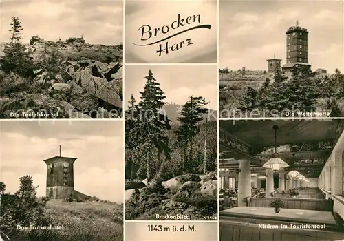 AK / Ansichtskarte Brocken Harz Teufelskanzel Wetterwarte Brockenhotel Brockenblick Touristensaal