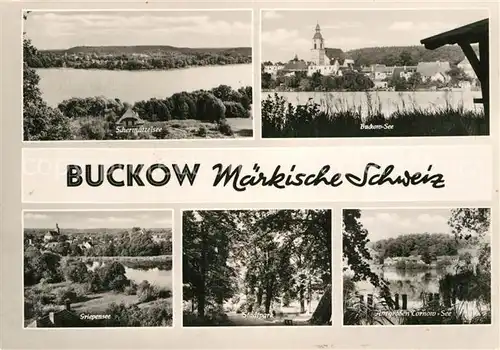 AK / Ansichtskarte Buckow Maerkische Schweiz Schermuetzelsee Buckow See Griebensee Stadtpark Tornow See Kat. Buckow Maerkische Schweiz
