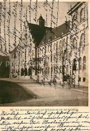 AK / Ansichtskarte Muenchen Neues Maximilians Gymnasium Kat. Muenchen