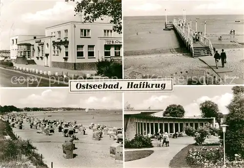 AK / Ansichtskarte Haffkrug Ostseebad Strandhalle Bruecke Strand Kurgarten Kat. Scharbeutz
