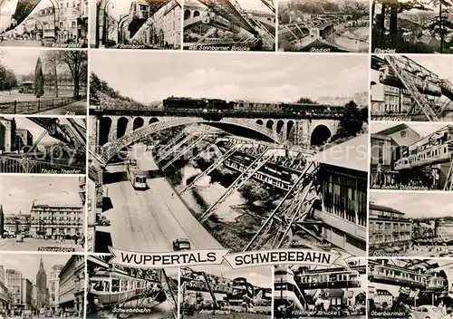 AK / Ansichtskarte Wuppertal Schwebebahn Eisenbahnbruecke Kat. Wuppertal