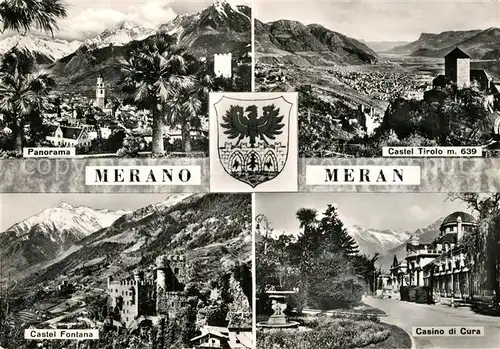 AK / Ansichtskarte Meran Merano Panorama Castel Tirolo Casino di Cura Castel Fontana Schloss Tirol Brunnenburg Kurhaus