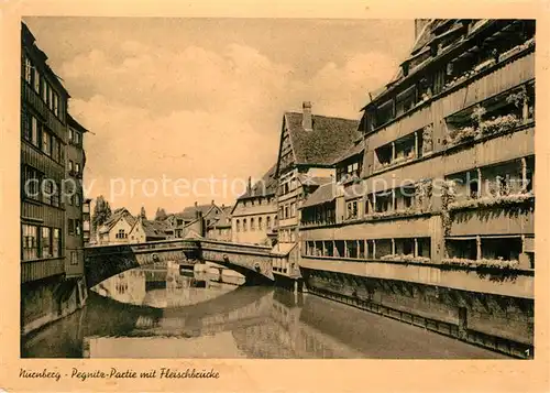 AK / Ansichtskarte Nuernberg Haeuserpartie an der Pegnitz mit Fleischbruecke Kat. Nuernberg