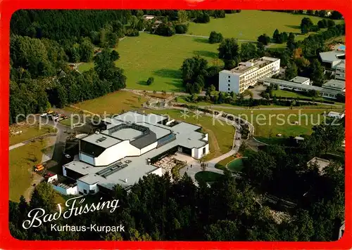 AK / Ansichtskarte Bad Fuessing Fliegeraufnahme Kurhaus Kurpark Kat. Bad Fuessing
