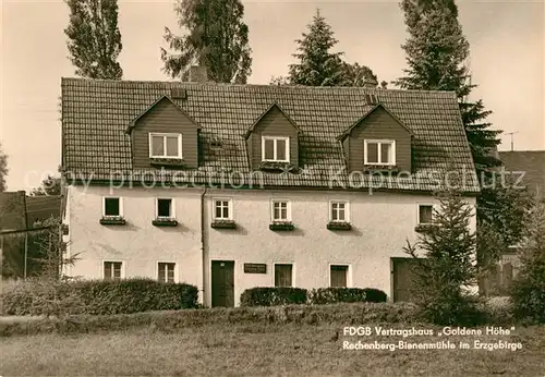 AK / Ansichtskarte Rechenberg Bienenmuehle Osterzgebirge Vertragshaus Goldene Hoehe Kat. Rechenberg Bienenmuehle