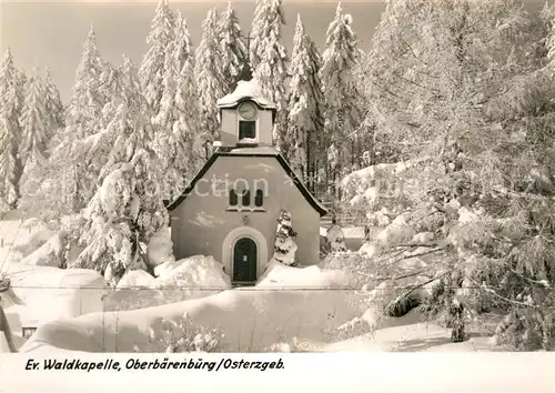 AK / Ansichtskarte Oberbaerenburg Baerenburg Evangelische Waldkapelle Winterlandschaft Handabzug