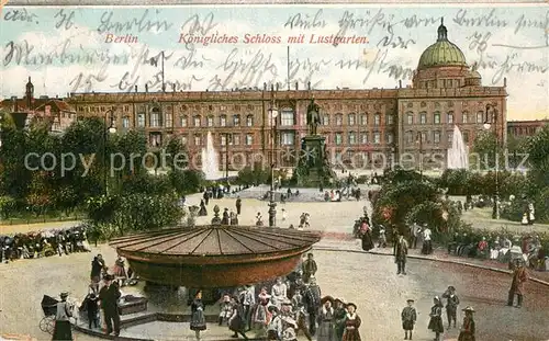 AK / Ansichtskarte Berlin Koenigliches Schloss Lustgarten Kat. Berlin