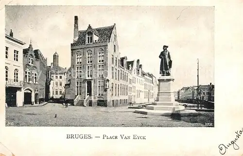 AK / Ansichtskarte Bruges Flandre Place van Eyck  Kat. 