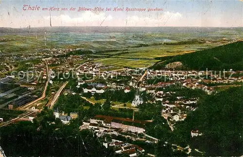 AK / Ansichtskarte Thale Harz Blick von Buelows Hoehe Hotel Rosstreppe Kat. Thale