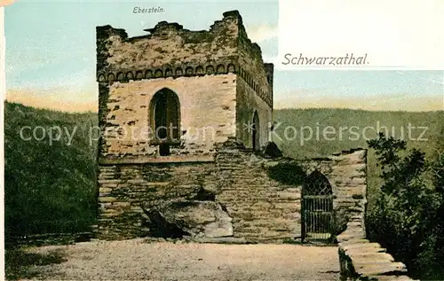 AK / Ansichtskarte Schwarzatal Eberstein Ruine Kat. Rudolstadt