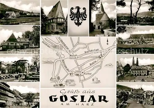 AK / Ansichtskarte Goslar Jugendherberge Frankenberger Plan Hotel Der Achtermann Brusttuch Breites Tor Petersberg Kaiserhaus Marktplatz Kaiserworth Bahnhof Kat. Goslar