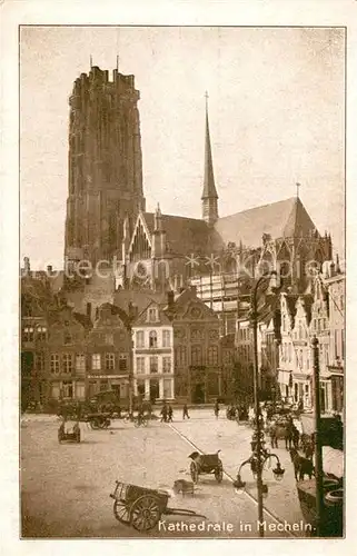 AK / Ansichtskarte Mechelen Limburg Kathedrale Kat. Mechelen