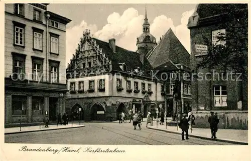 AK / Ansichtskarte Brandenburg Havel kuerfuerstenhaus Kat. Brandenburg