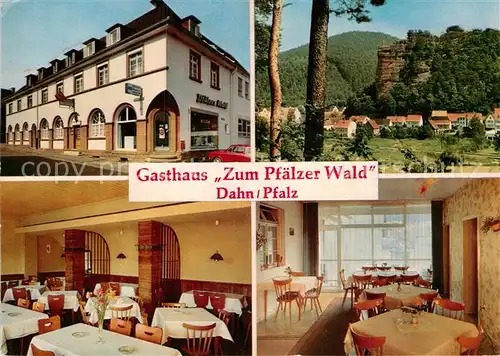 AK / Ansichtskarte Dahn Gasthaus Zum Pfaelzer Wald Kat. Dahn