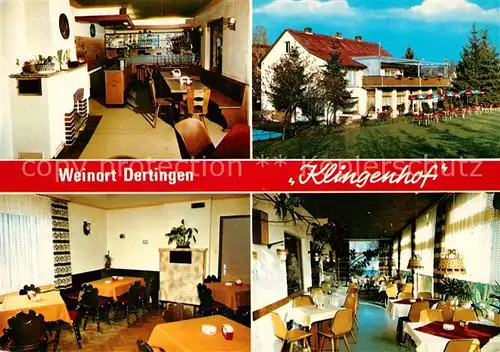 AK / Ansichtskarte Dertingen Restaurant Cafe Pension Klingenhof Kat. Wertheim